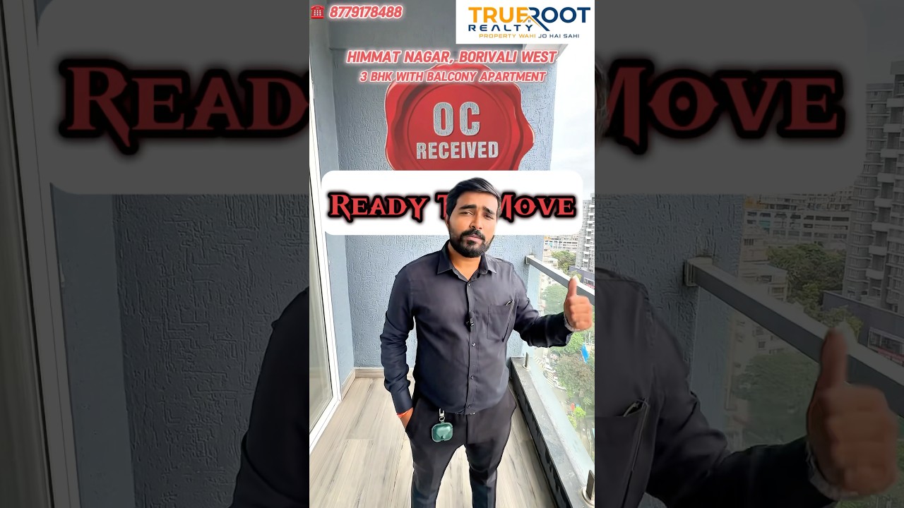 Full OC Received Ready To Move In Project In Borivali West - Trueroot Realty Pvt. Ltd.