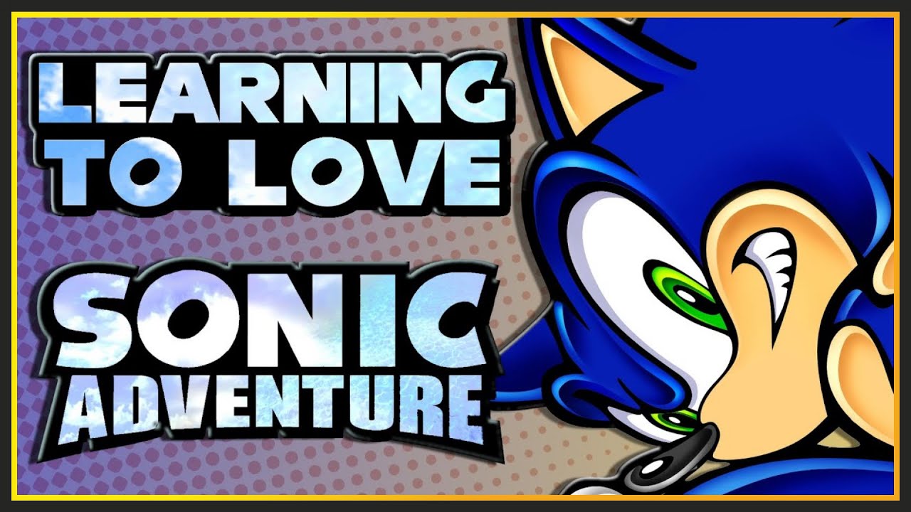 Retrospective: Sonic Adventure - Fextralife