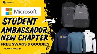 Microsoft Student Ambador New Chapter 2026 Free Swags & Goodies Cool Badges Apply Now