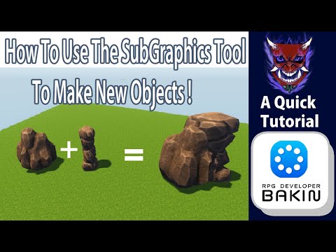 How to use the SubGraphics Tool : RPG Dev Bakin Tutorial
