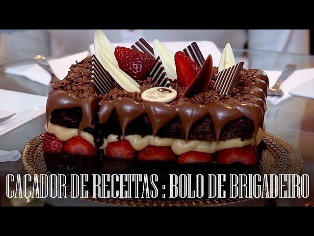 CAÇADOR DE RECEITAS: BOLO DE BRIGADEIRO DALTON RANGEL