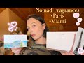 Nomad Fragrances : Miami &amp; Paris Dua Fragrances