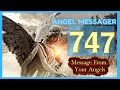 🎯Angel Number 747 Meaning❤️connect with your angels and guides