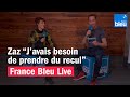 Capture de la vidéo Zaz "J'avais Besoin De Prendre Du Recul" - Interview France Bleu Live