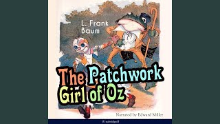 Chapter 17: The Patchwork Girl of Oz