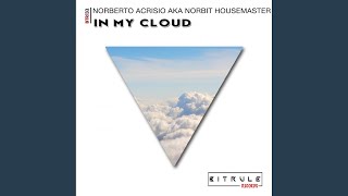 In My Cloud (Original Mix)