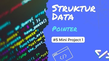 Mini Project 1 : Program Pass By Reference Pada Fungsi | Struktur Data (Pointer) #5