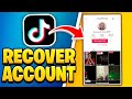 How to Recover TikTok Account Without Email/Phone Number!