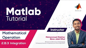 2.B.3 Integration in Matlab | যোগজীকরণ  ।বাংলা ম্যাটল্যাব টিউটোরিয়াল। Bangla Matlab Tutorial