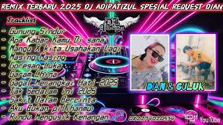 FULL DJ TERBARU DJ ADIPATIZUL SPESIAL REQUEST DIAN GULUK FROM PLAJU SUNGAI REBO #djpalembangfullbass