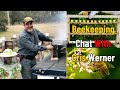 Wildwoods beekeeping chat with chris werner