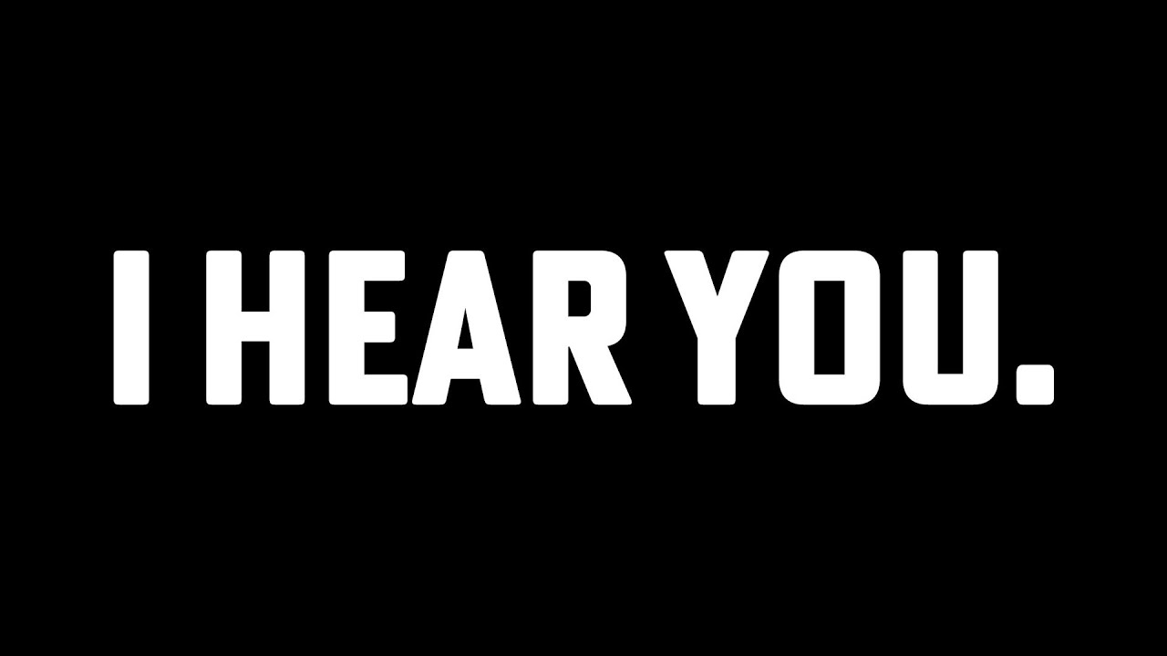 I Hear You. YouTube