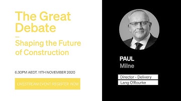 Event Video // The Great Debate: Shaping the Future of Construction