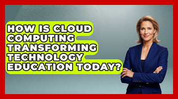 How Is Cloud Computing Transforming Technology Education Today? | Cloud Stack Studio News
