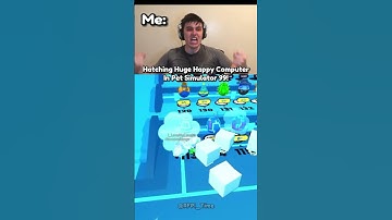 Hatching Huge Happy Computer In Pet Simulator 99!
