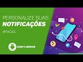 Os MELHORES toques de NOTIFICAÇÃO para celular [PACKS #32]