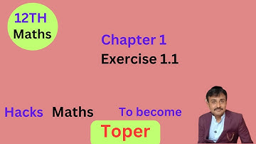 12th Class Maths chapter #1 Exercise 1.1  [FSC Part 2 Math] Urdu/hindi