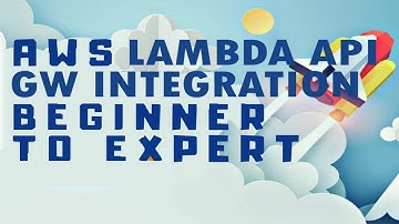 AWS Lambda API Gateway Integration Part 2
