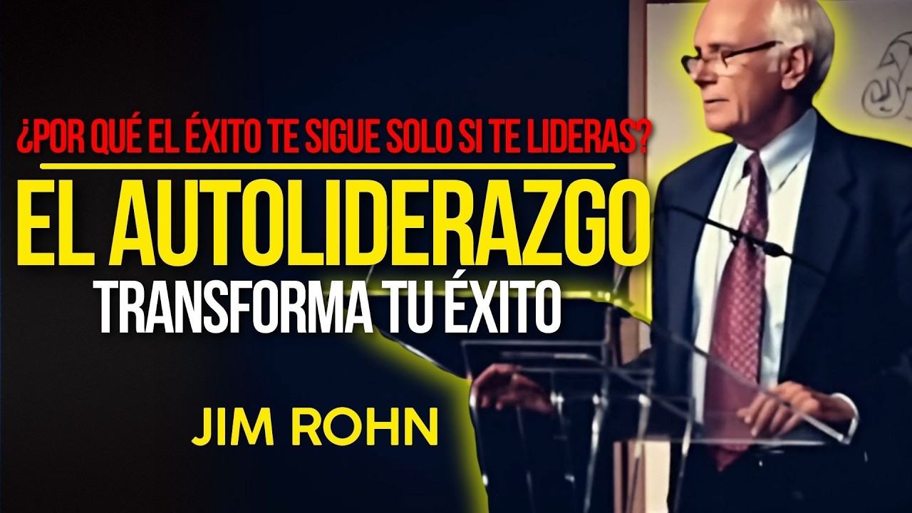 El éxito te seguirá cuando te lideres a ti mismo primero 🔥Jim Rohn: Disciplina y Riqueza