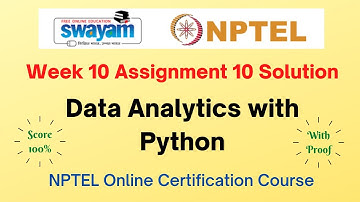Data Analytics with Python Week 10 Assignment 10 Solution | NPTEL | Swayam | Jan-Jul 2023
