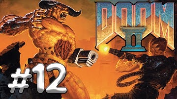 Brothers play DOOM 2 | Part 12 | MAP25-27