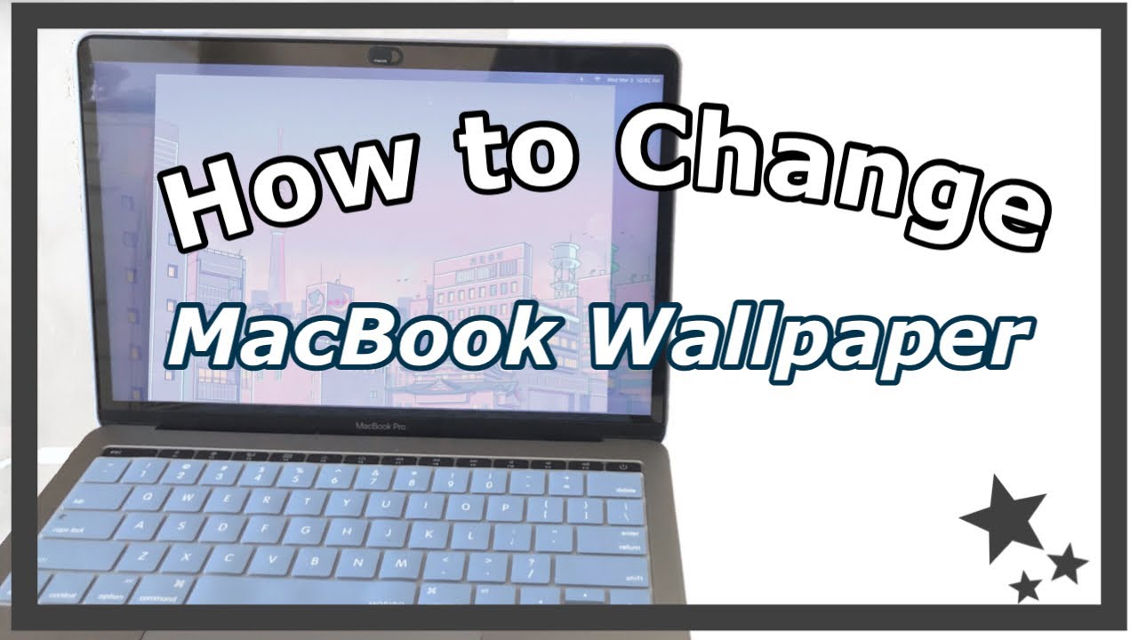 How to Change Desktop Wallpaper on Macbook from Google & Pinterest