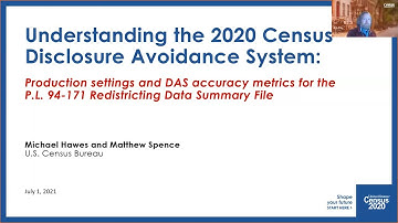 2020 Census Disclosure Avoidance System Update