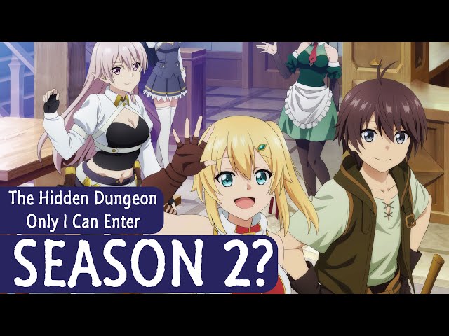 The Hidden Dungeon Only I Can Enter Season 2 Release Date? 