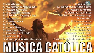 Música Católica 2024  Hermosa Música Católicas Adoración y Alabanza  Que Te Inunda De Fuerzas