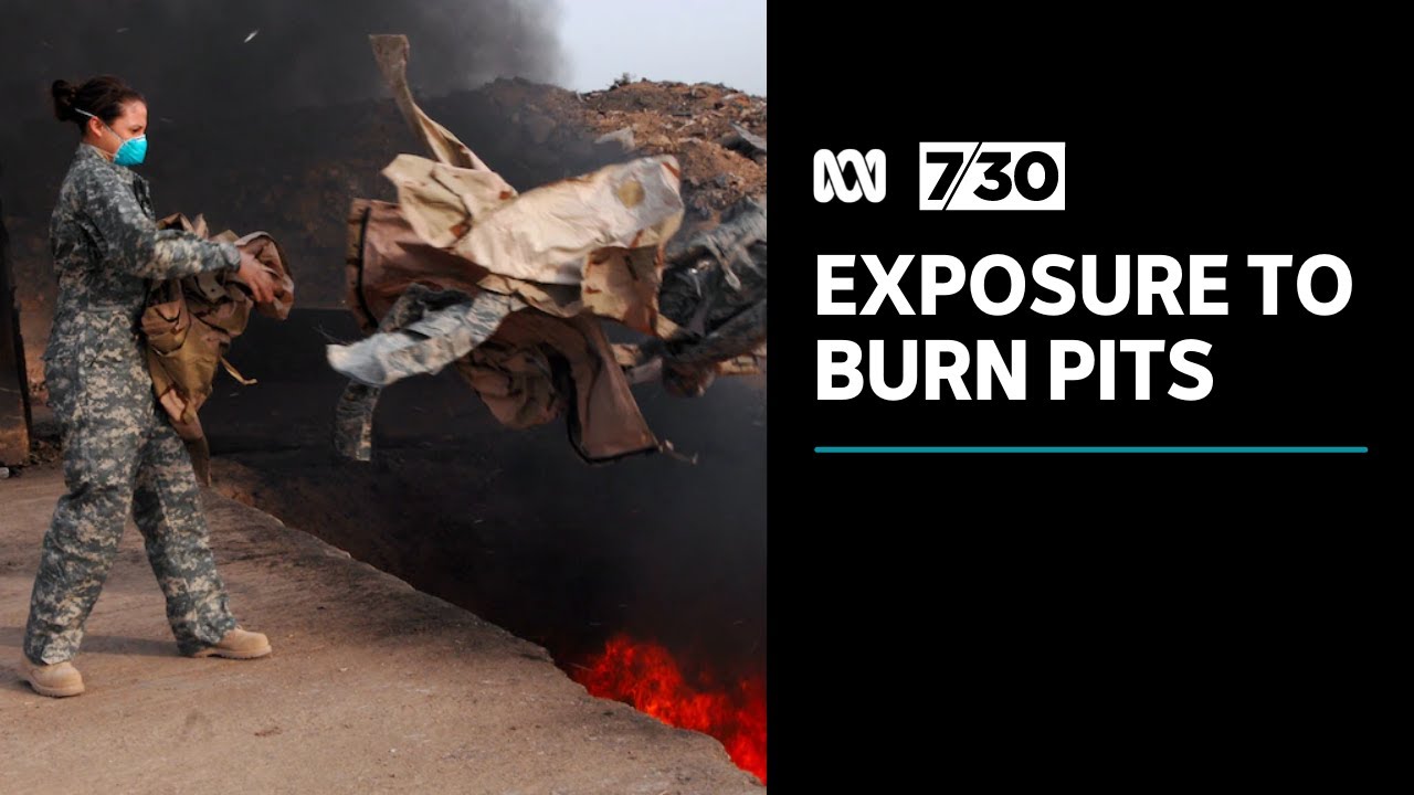⁣US veterans say exposure to burning waste pits in Iraq and Afghanistan is now killing them | 7.30