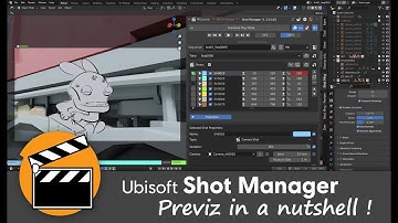 Ubisoft Shot Manager - Previz in a nutshell