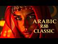 Soulful Arabic R B Classics 90 S Smooth Chill Night Mix 