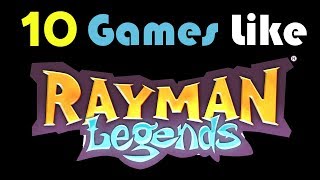 10 Games Like Rayman Legends