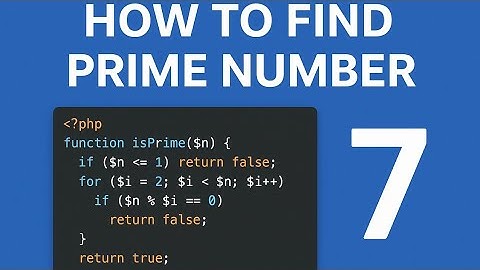 How to Find Prime Number in PHP | PHP Prime Number Program Explained