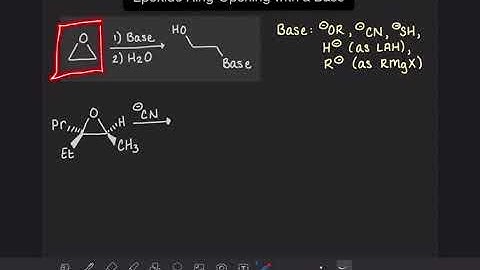 12: Epoxide ring opening with a base