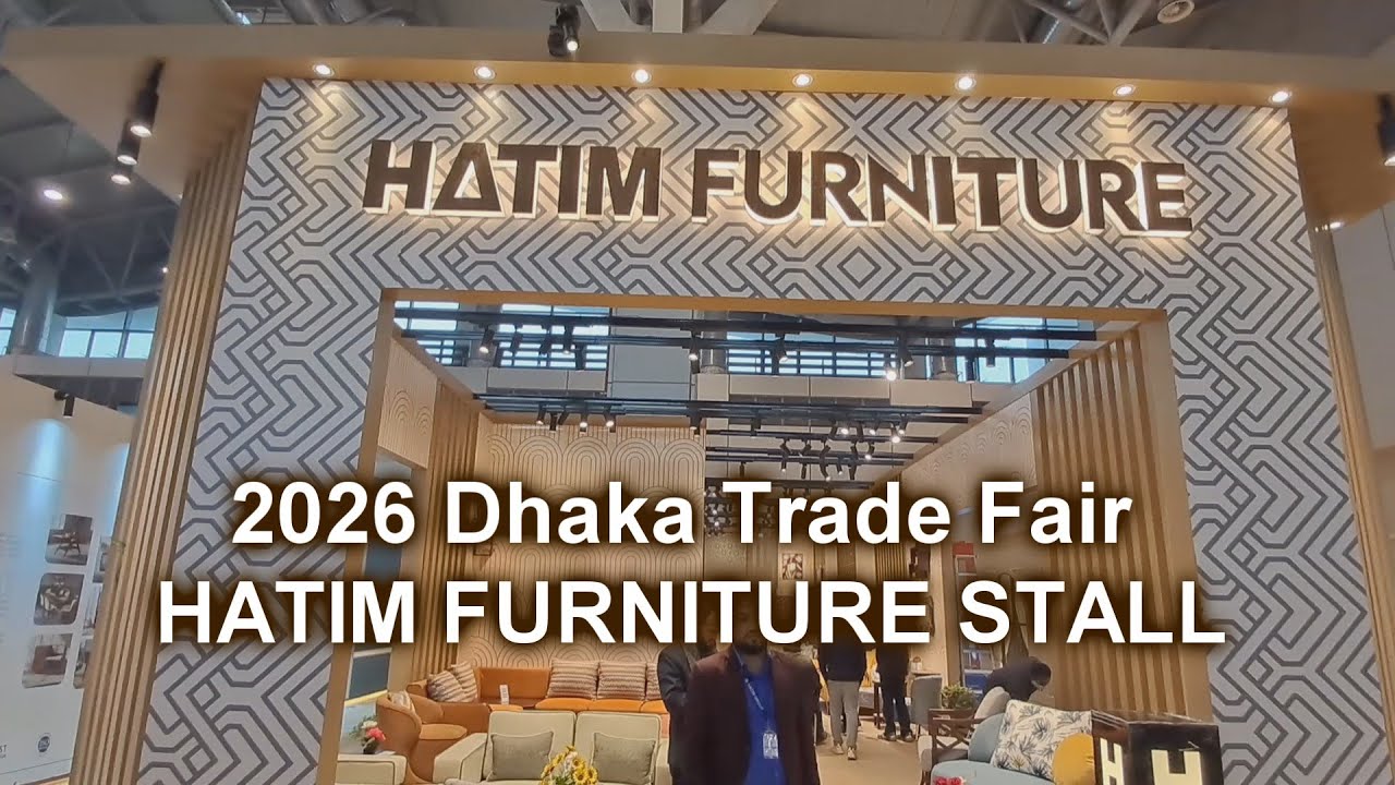 Hatim Furniture Stall Dhaka Trade Fair 2026