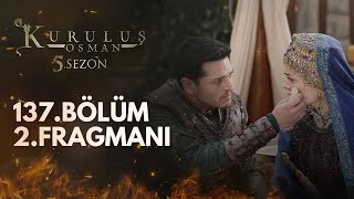 Kuruluş Osman 137.Bölüm 2.Fragmanı