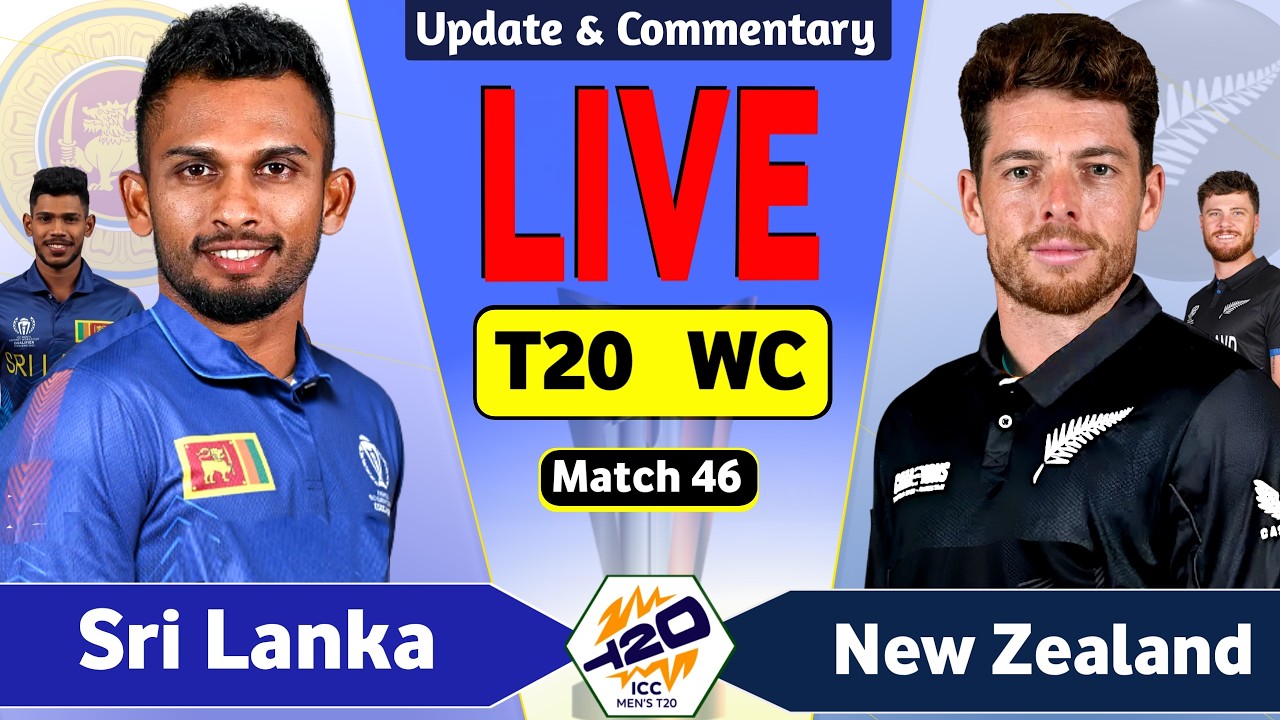 SL vs NZ 46th T20 Match, Live Cricket Match Today | Sri Lanka vs New Zealand Live Cricket Score