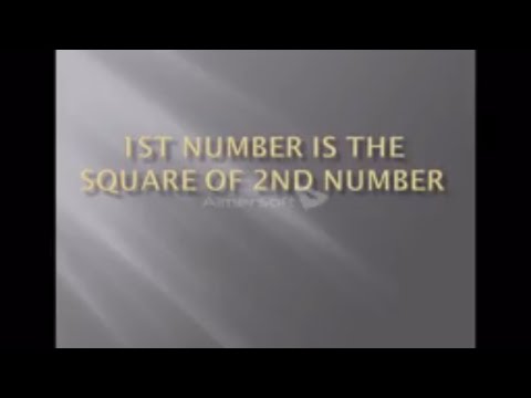 1st number is the square of 2nd number