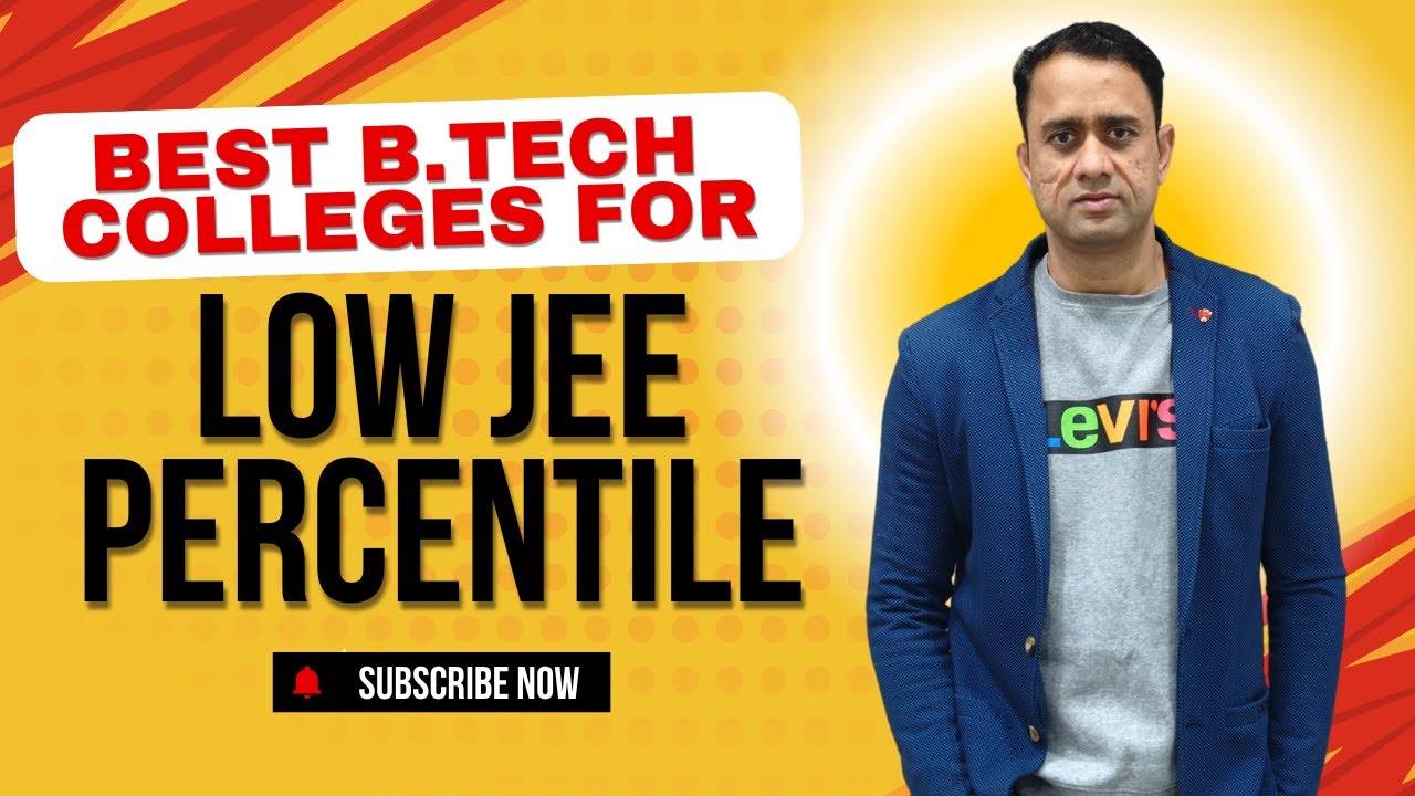 Best B.Tech Colleges for JEE low percentile - Placements, Admission ...
