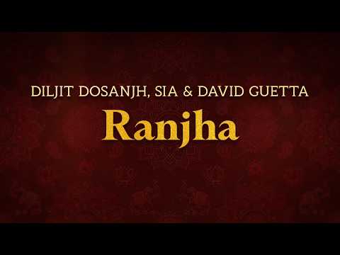 Diljit Dosanjh, Sia & David Guetta - Ranjha | Lyrics