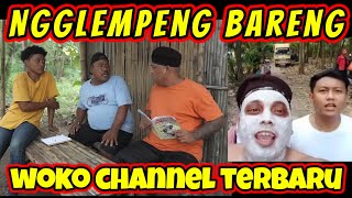 Ngglempeng || Woko Channel Terbaru