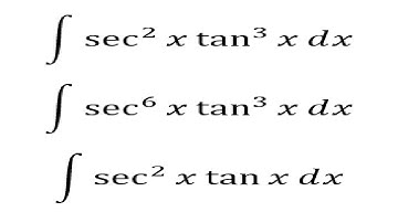 A Beginner’s Guide to Integrating Products of Secant and Tangent Part 3