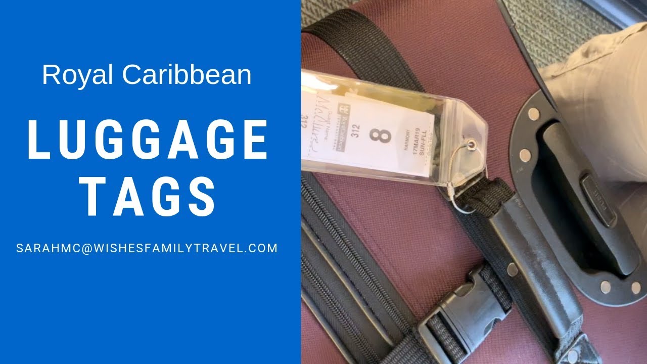 how to attach cruise luggage tags royal caribbean