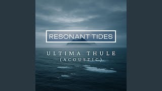 Ultima Thule (Acoustic)