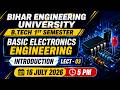 💥Basic Electronics Engineering | B.tech 1st Semester | Introduction | L - 03 | BEU PATNA #beu #btech