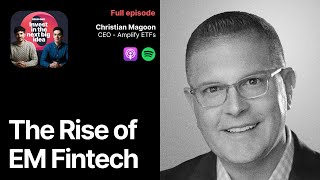 The Fintech Revolution: Digital Payments & Assets Reshaping Emerging Markets - Christian Magoon