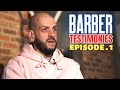 Barber From The UK Shares His Story | Barber Testimony Ep.1