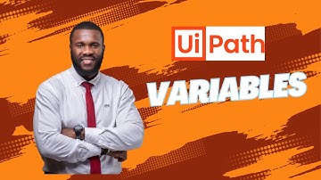 UiPath Variables Explained | How to Create & Use Variables in UiPath