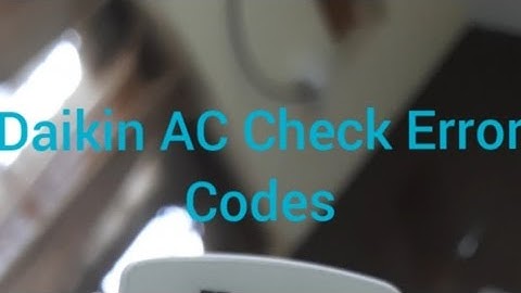 Daikin Inverter AC - How to check Error codes 2023 #daikin #airconditioner